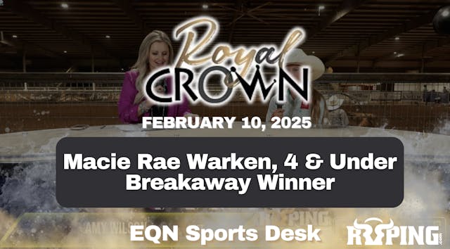 Macie Rae Warken, 4 & Under Breakaway...