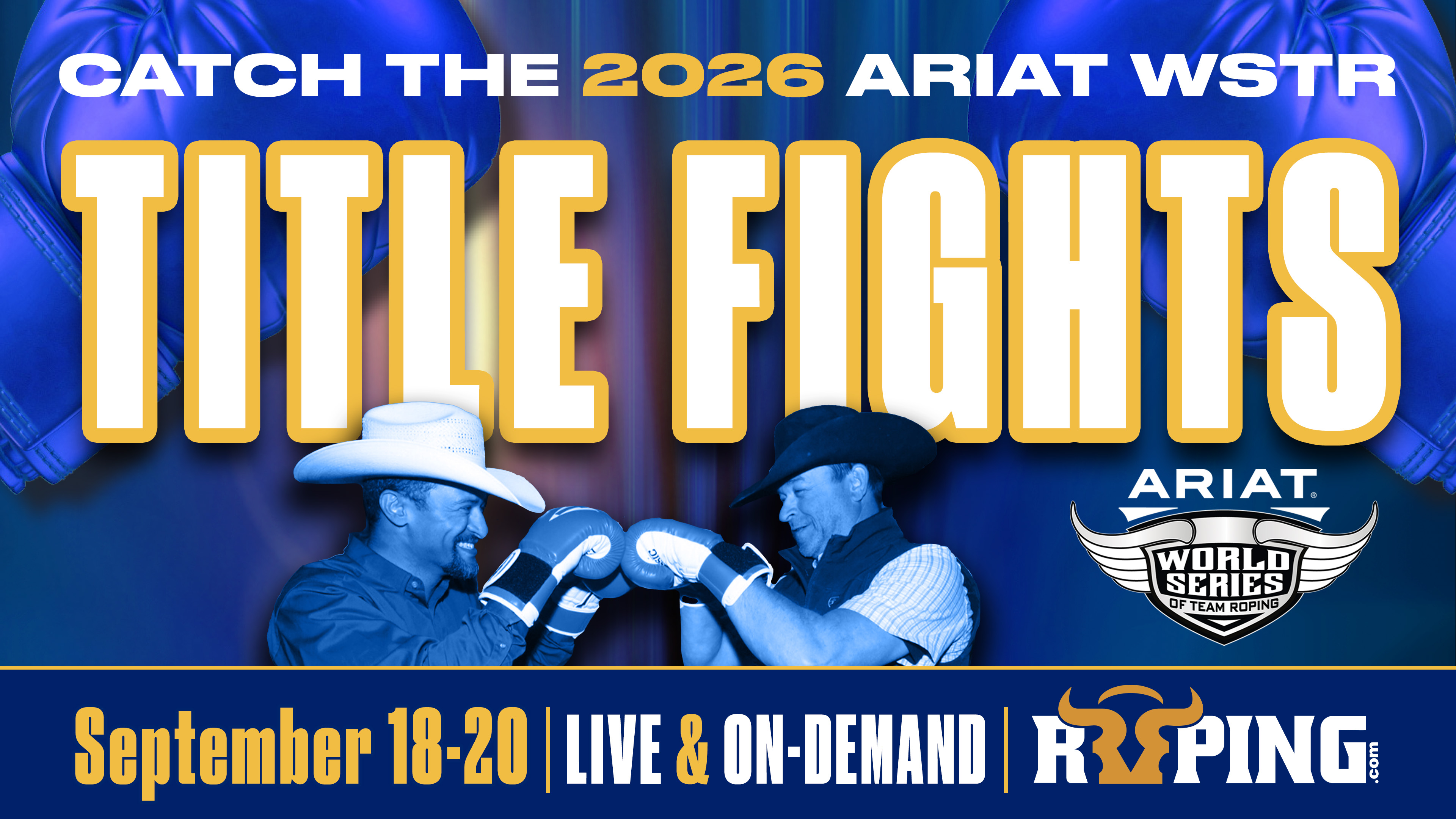 Arena 1 | Ariat WSTR’s Title Fights | September 18 - 20, 2026