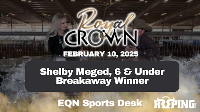 Shelby Meged, 6 & Under Breakaway Win...