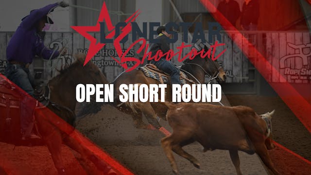 Open Short Round | Lone Star Shootout...