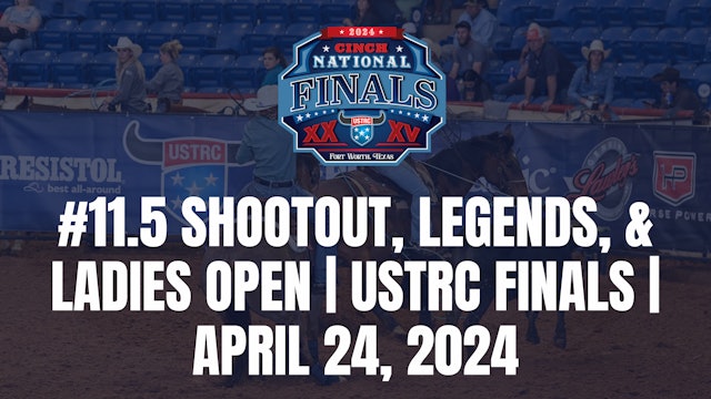 #11.5 Shootout, Legends, & Ladies Open | USTRC Finals | April 24, 2024