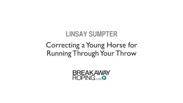 Correcting a Young Horse for Running Through Your Throw