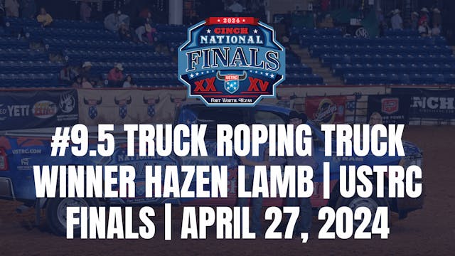 #9.5 Truck Roping Truck Winner Hazen ...