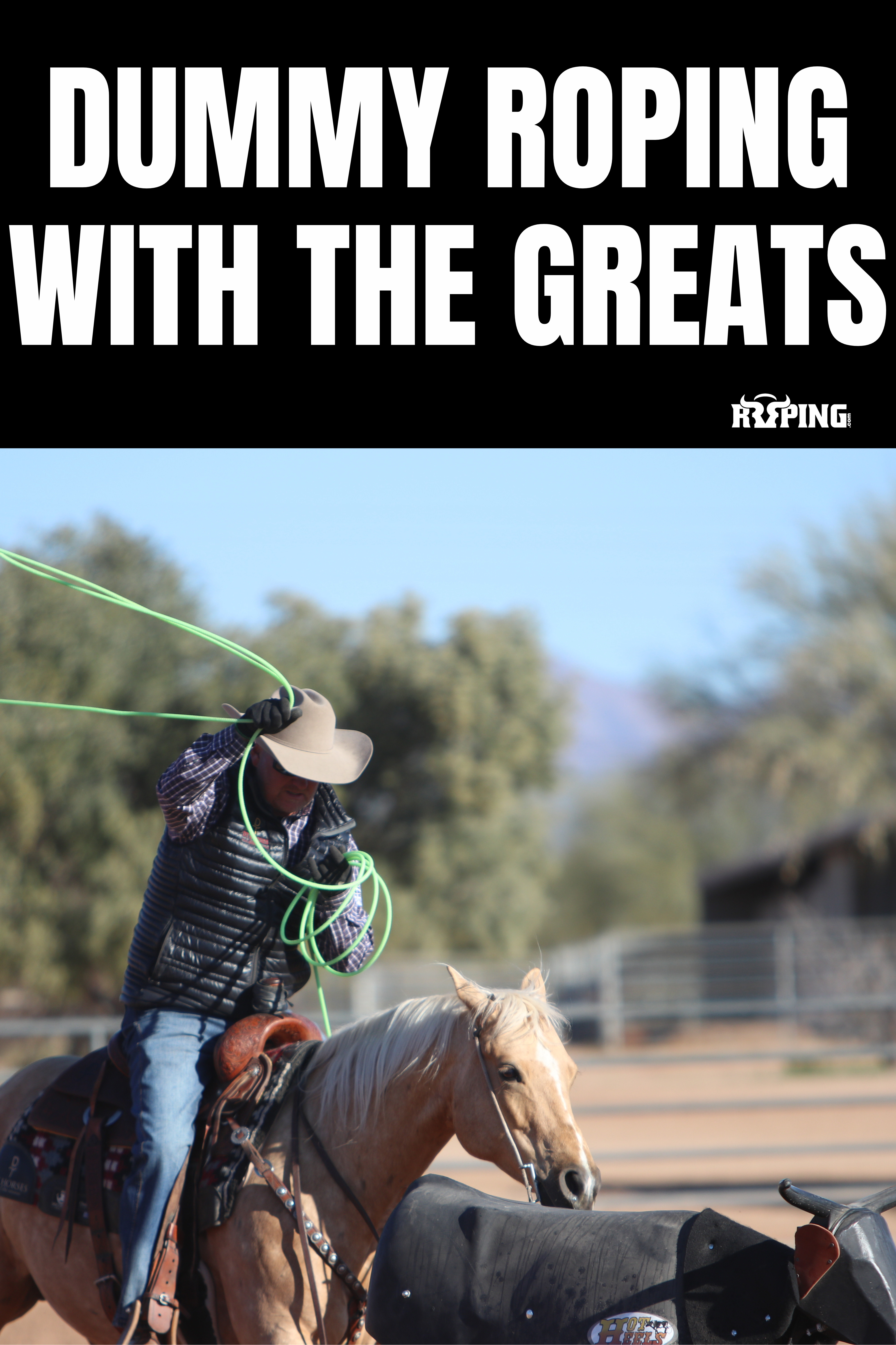 Dummy Roping With the Greats