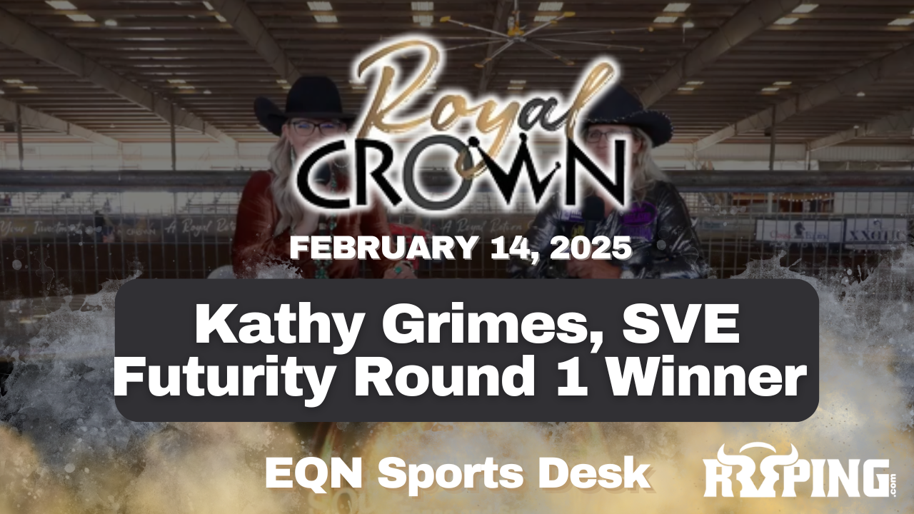 Kathy Grimes, SVE Futurity Round 1 Winner | Royal Crown Futurity | 2/14/25
