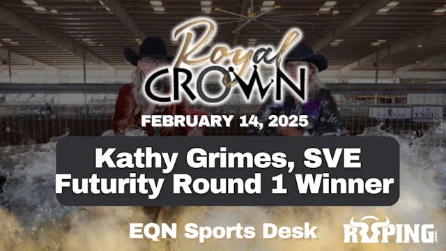 Kathy Grimes, SVE Futurity Round 1 Wi...