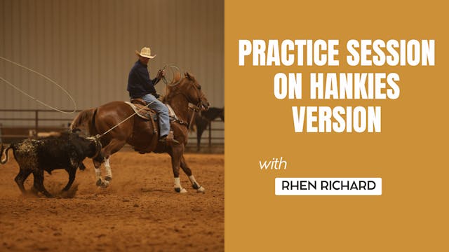 Practice Session on Hankies Version
