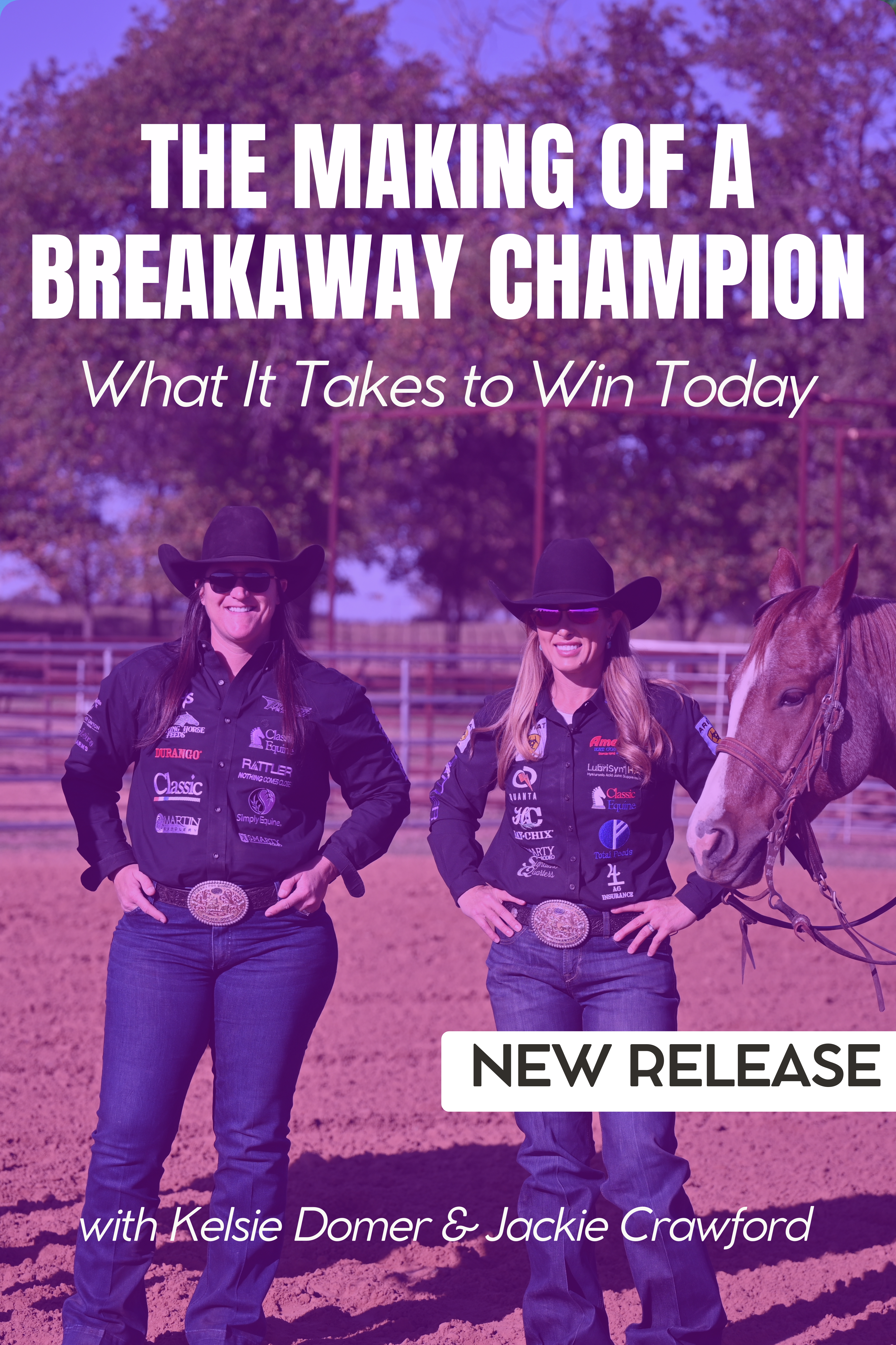 The Making of a Breakaway Champion: What It Takes to Win Today