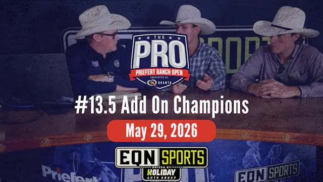 13.5 Add On Champs | Pro Priefert Ran...