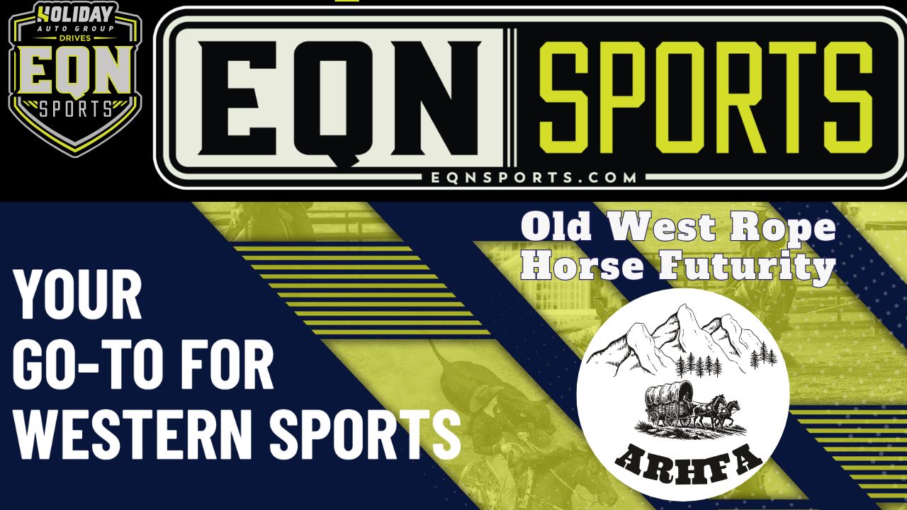 Old West Rope Horse Futurity EQN Sports Desk Interviews