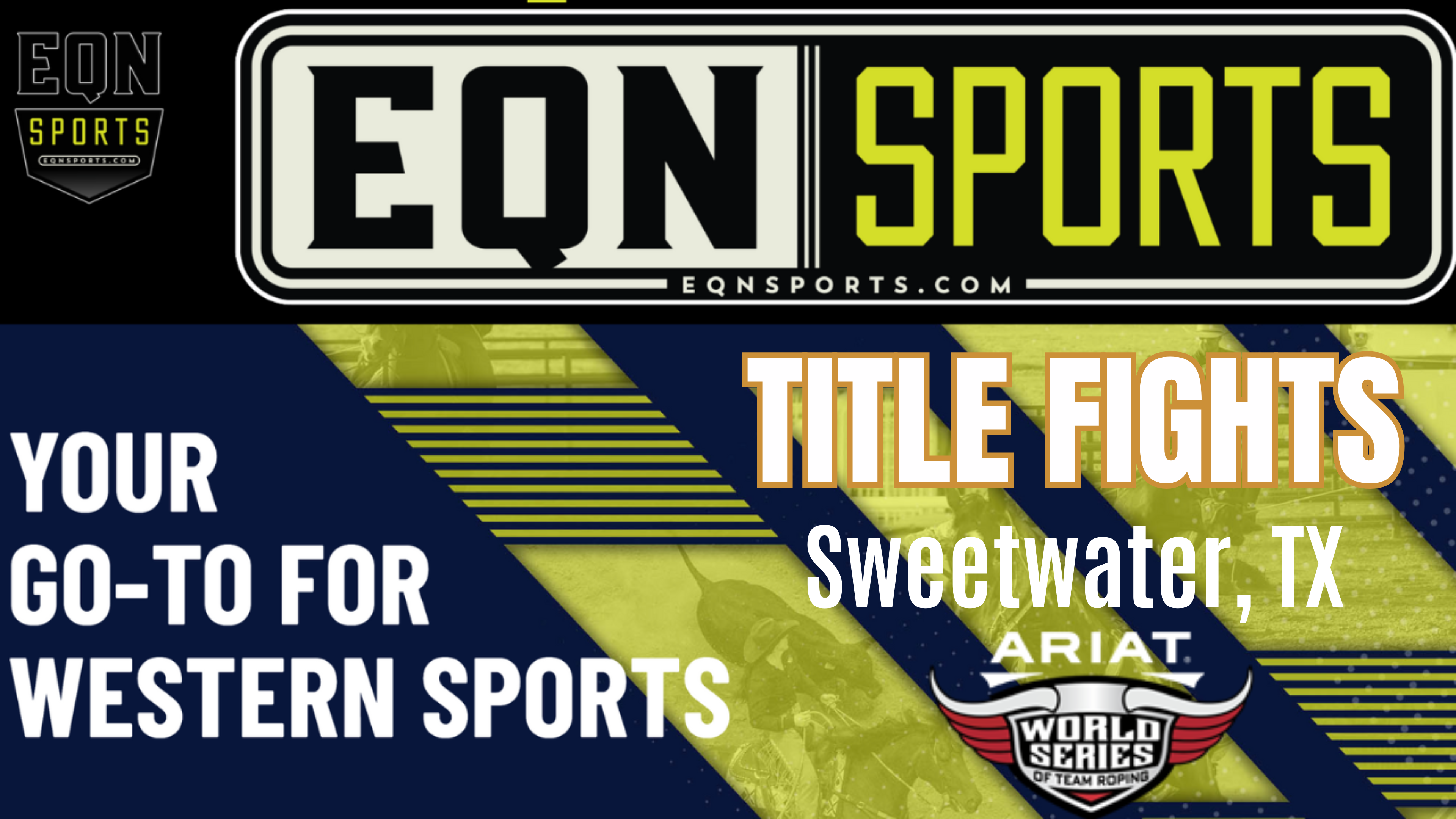 Ariat WSTR's Title Fights EQN Sports Desk Interviews