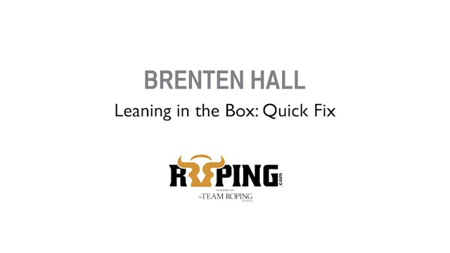 Leaning in the Box: Quick Fix