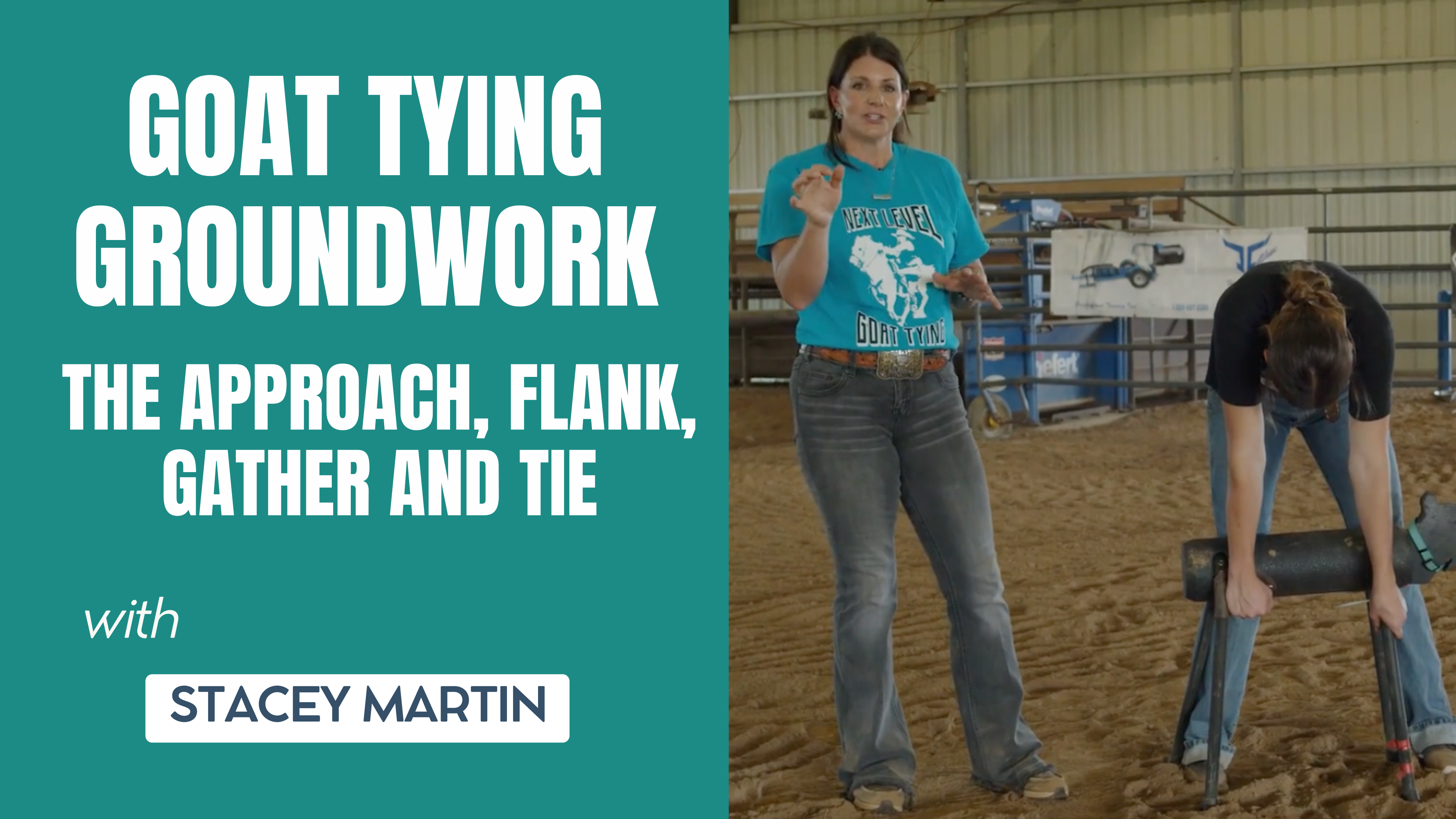 Goat Tying Groundwork- The Approach, Flank, Gather and Tie