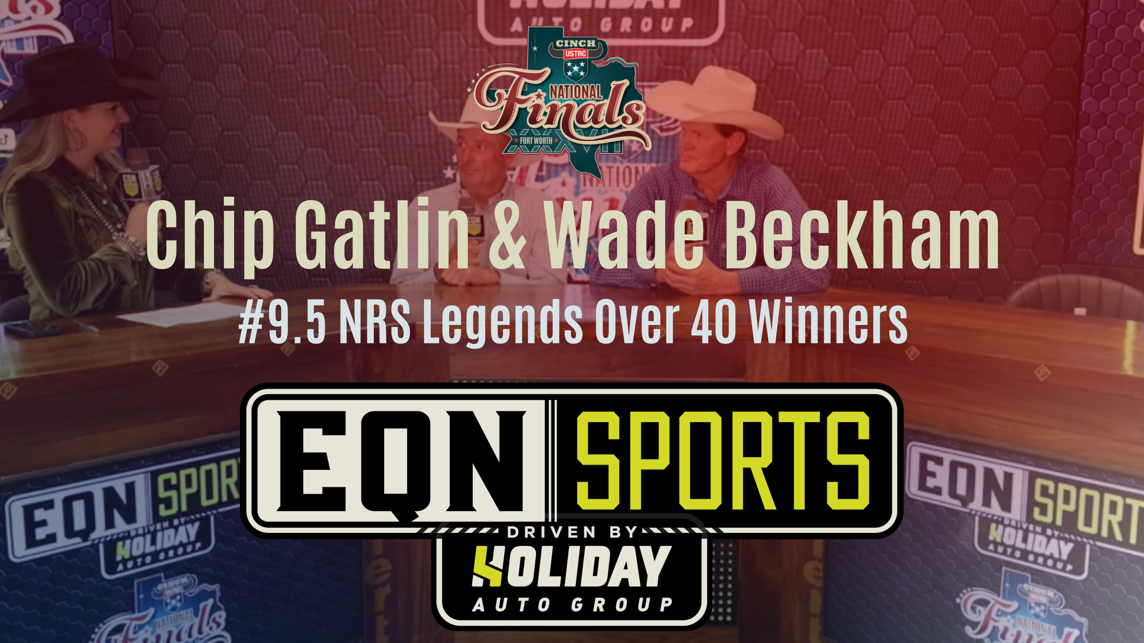Chip Gatlin & Wade Beckham, 9.5 Legends Winners | USTRC Cinch NFTR | EQN Sports
