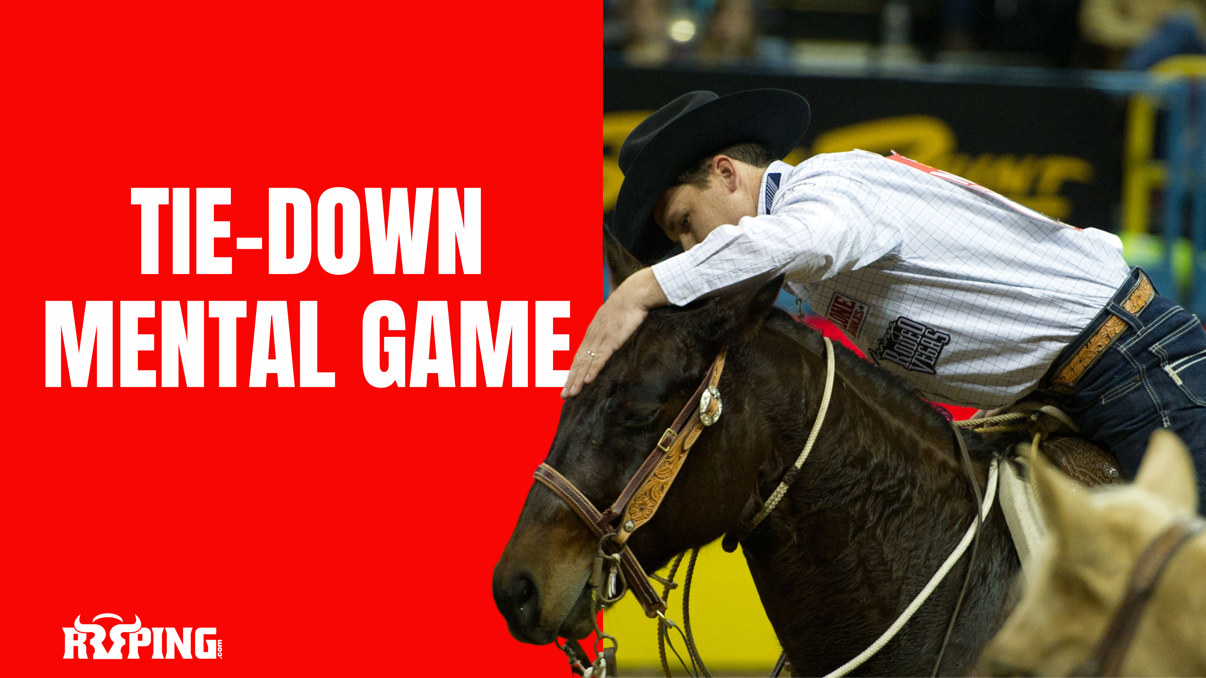 TieDown Mental Game