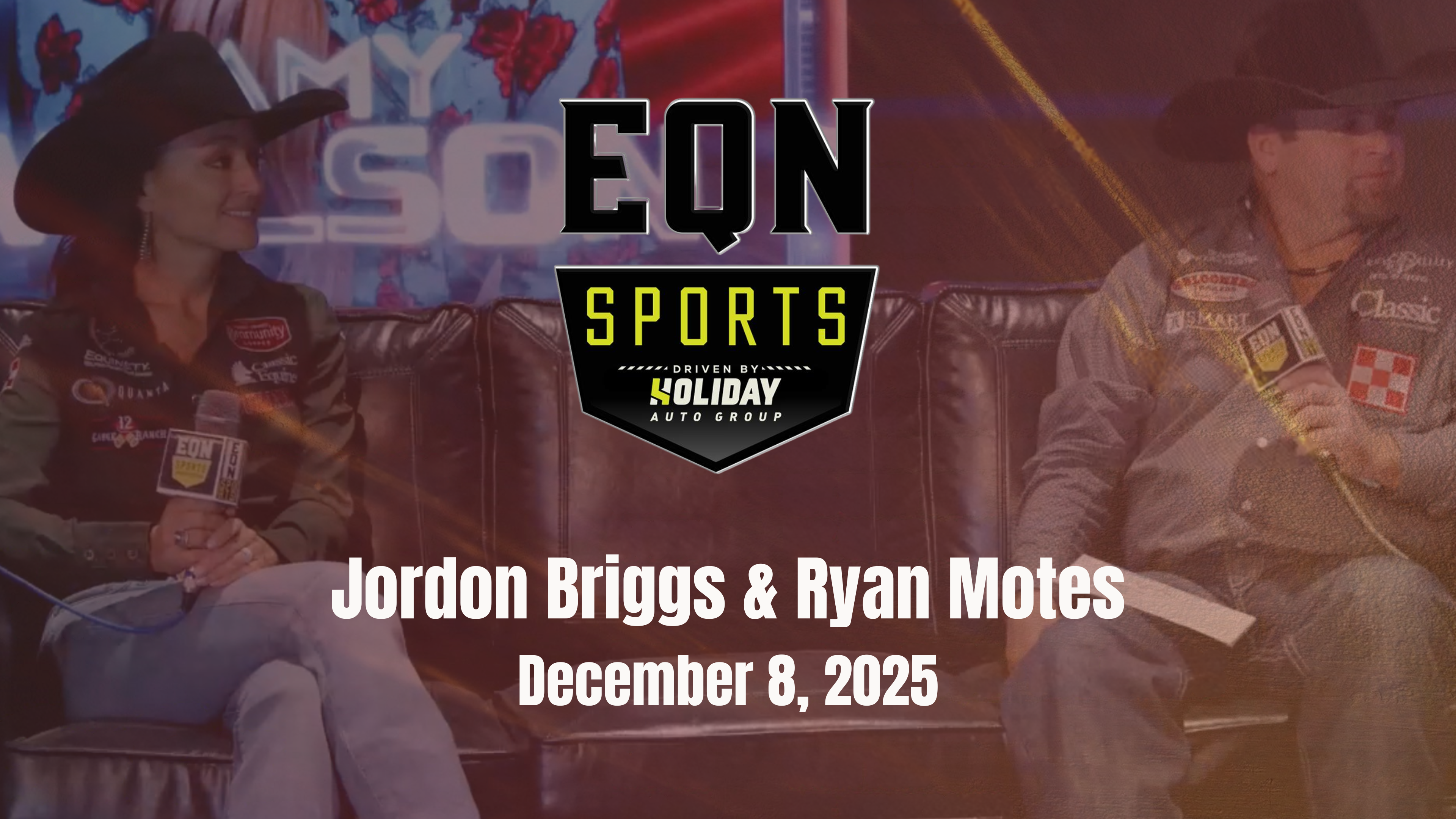 Jordon Briggs & Ryan Motes | EQN Spor...