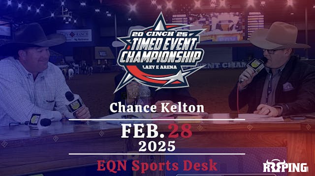 Chance Kelton | Cinch Timed Event Cha...