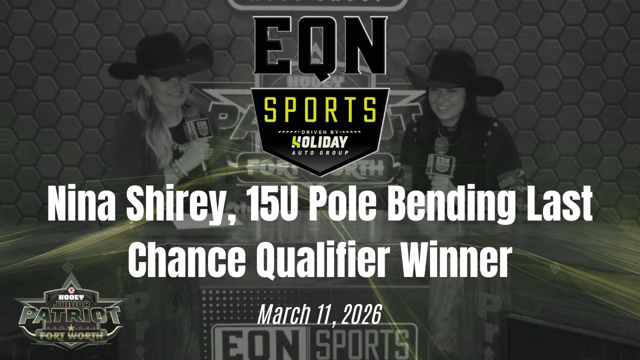 Nina Shirey, 15U Pole Bending LCQ | EQN Sports | The Patriot | 3/11/26