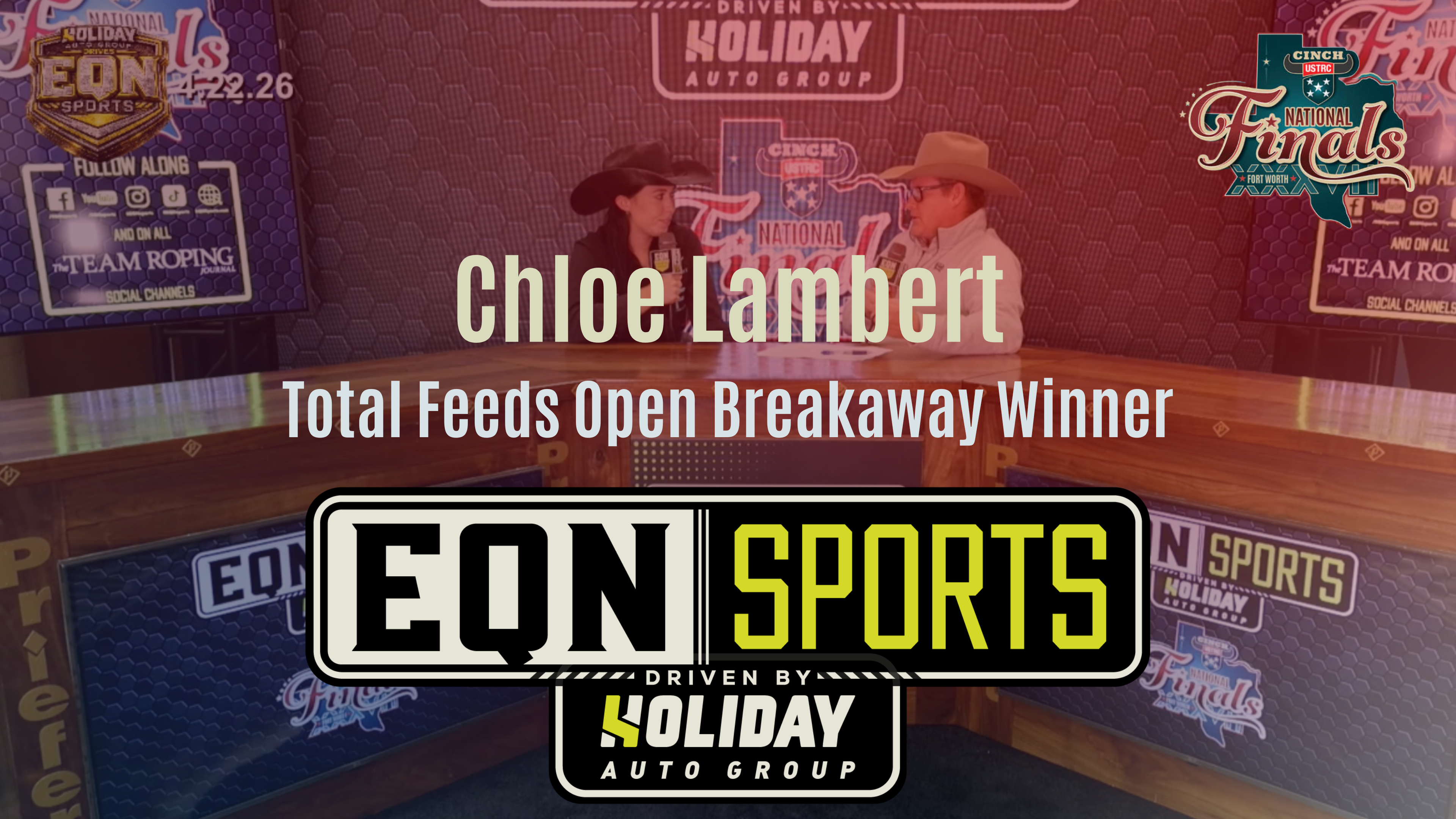 Chloe Lambert, Open Breakaway Winner | USTRC Cinch NFTR| EQN Sports | 4/22/26