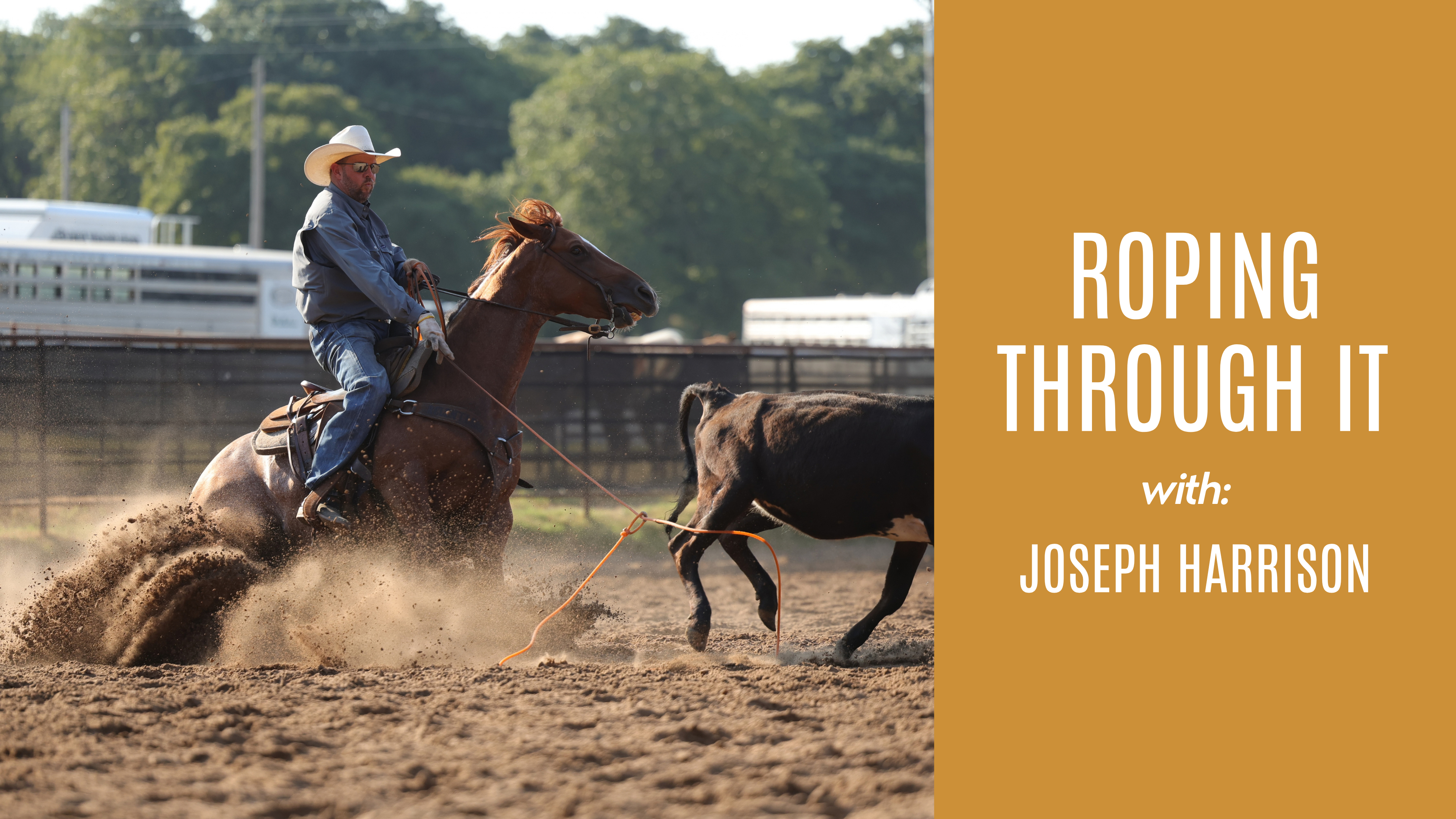 Roping Through It with Joseph Harrison