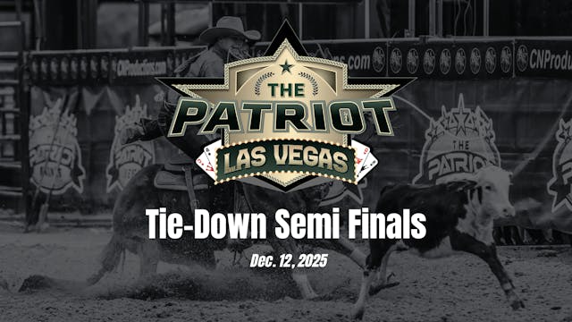Tie-Down Semi Finals | Patriot Event ...