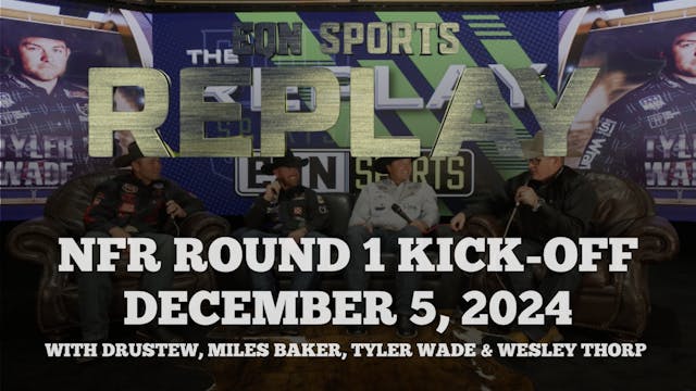 NFR Round 1 Kick-Off | EQN Sports Rep...