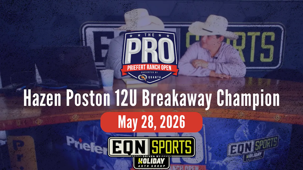 Hazen Poston 12U BRK Champ | Pro Priefert Ranch Roping | EQN Sports ...