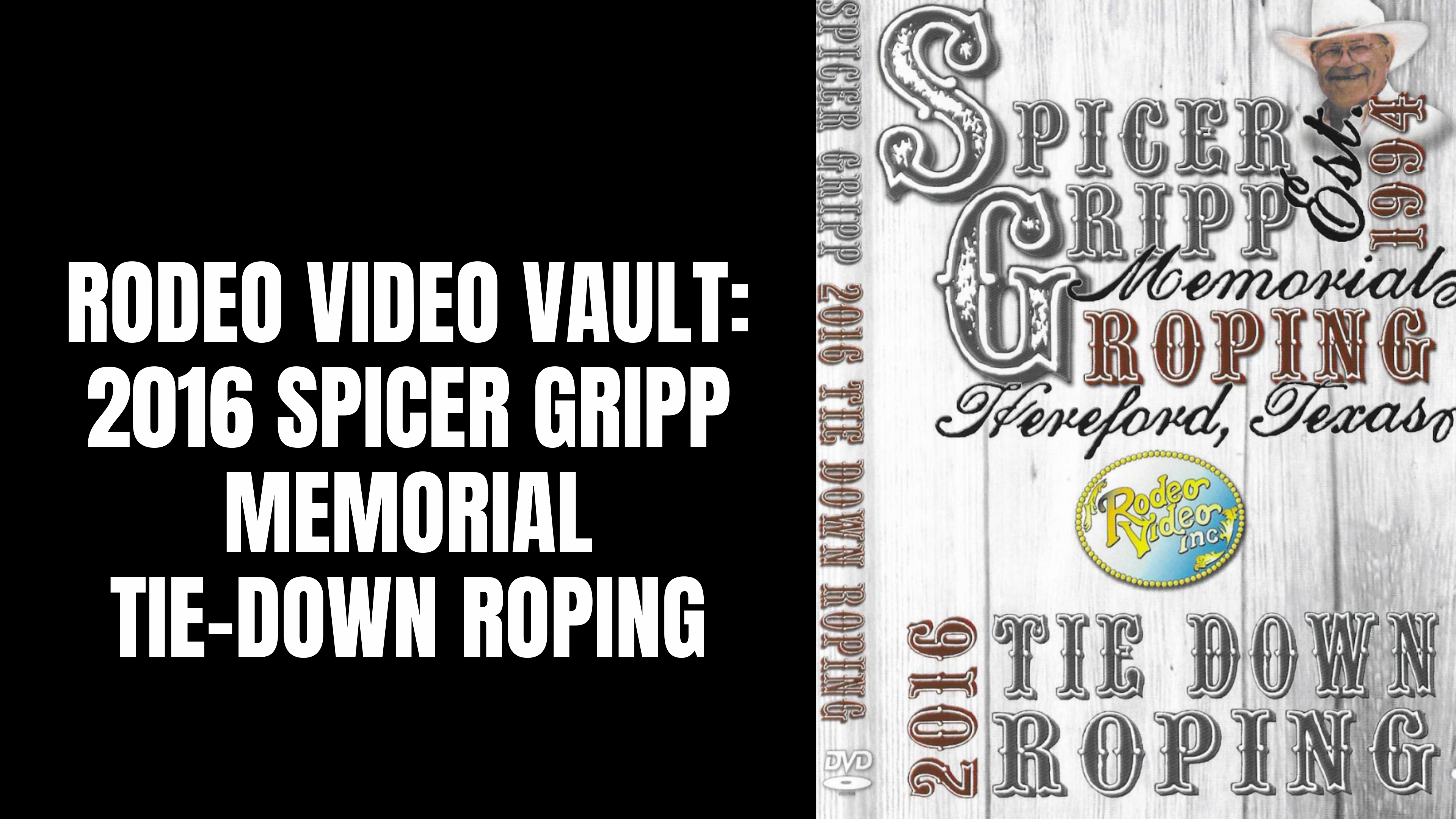 2016 Spicer Gripp Memorial | Tie-Down Roping