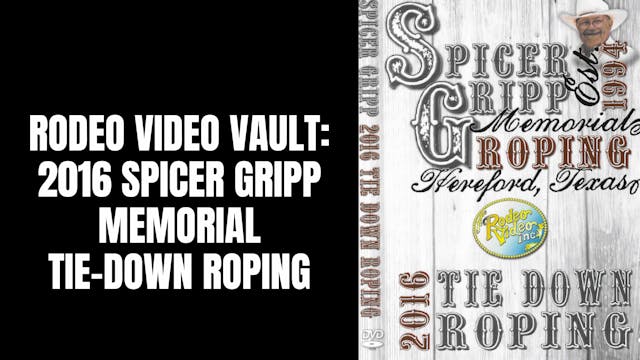 2016 Spicer Gripp Memorial | Tie-Down...