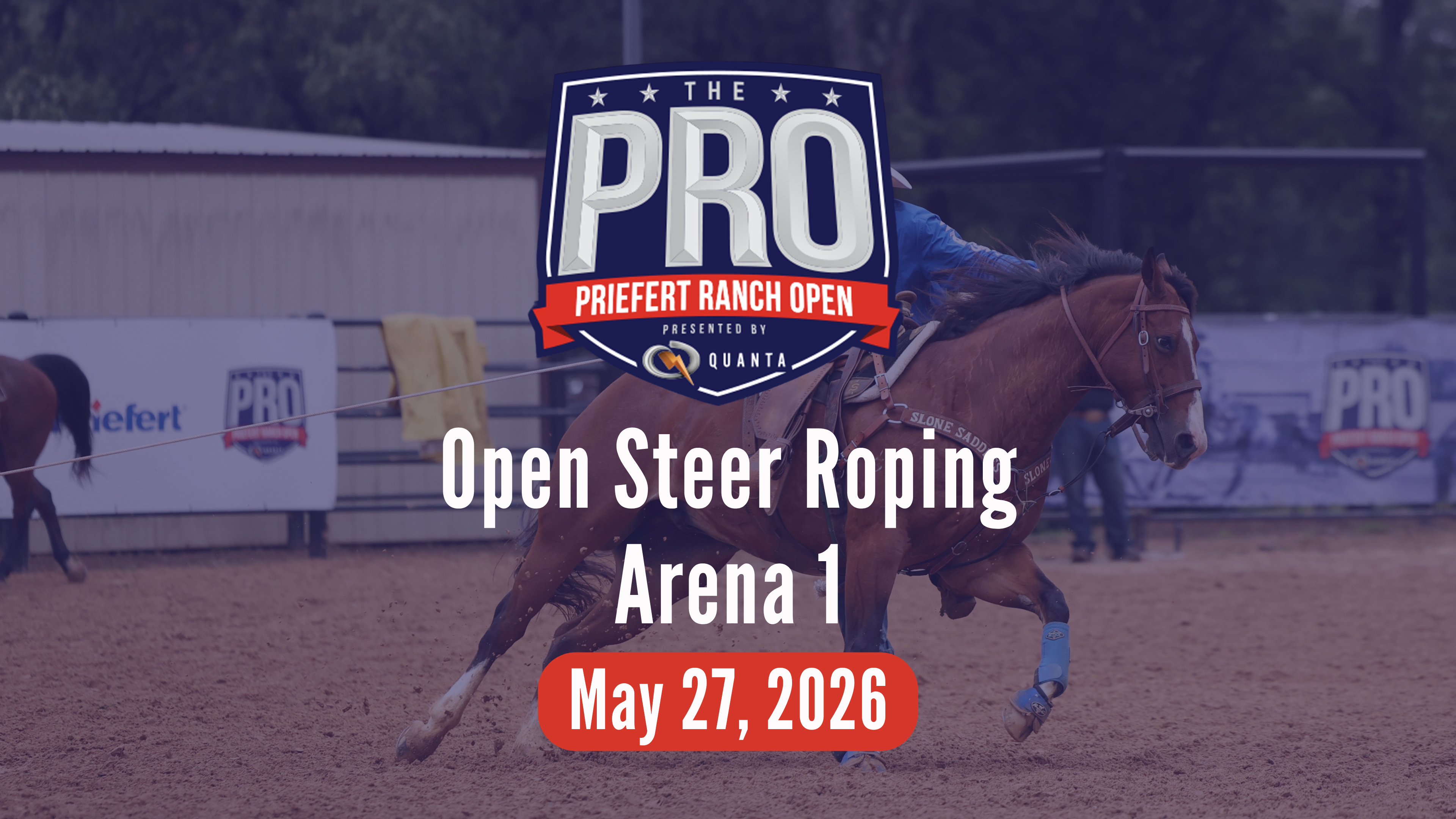 Open Steer Roping | Pro Priefert Ranch Roping | Arena 1 | 5/27/26