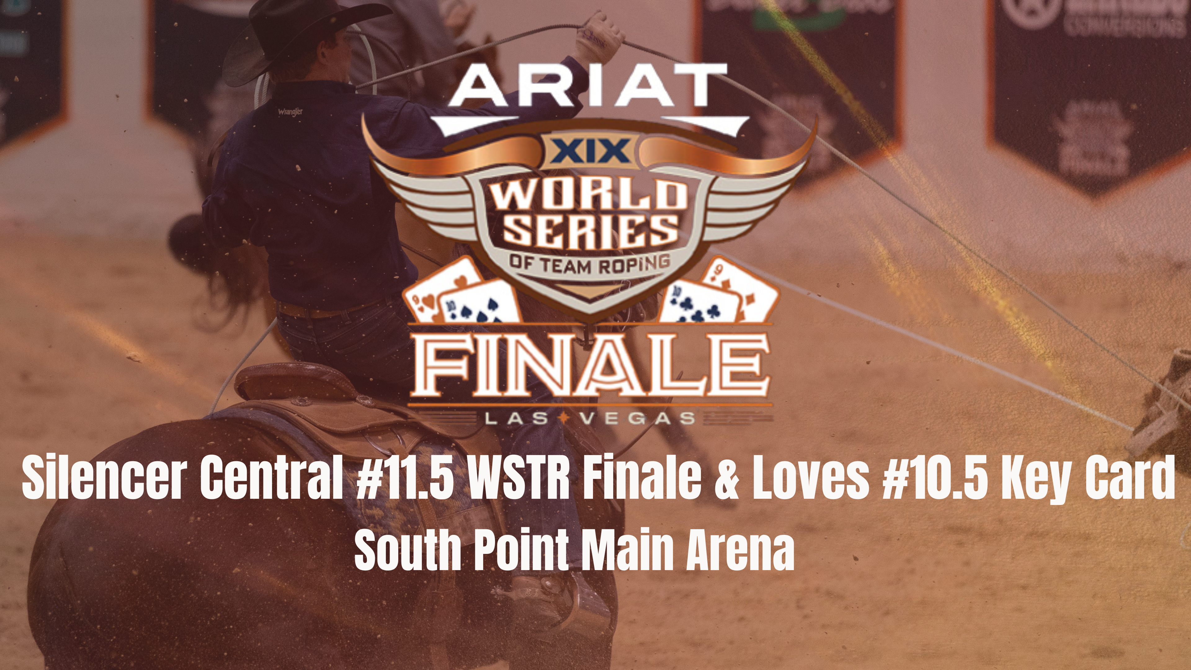 South Point Main Arena | Ariat WSTR Finale XIX | December 10, 2025