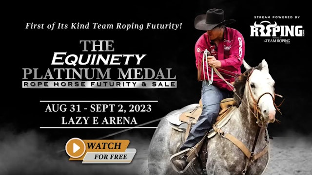 2023 Equinety Platinum Medal Rope Horse Futurity | Heeling | All Three Rounds