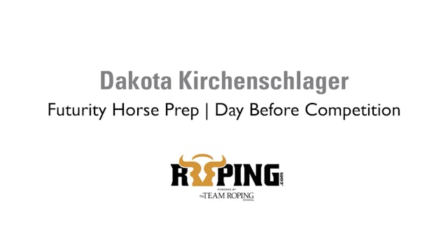 Futurity Horse Prep | Day Before Comp...