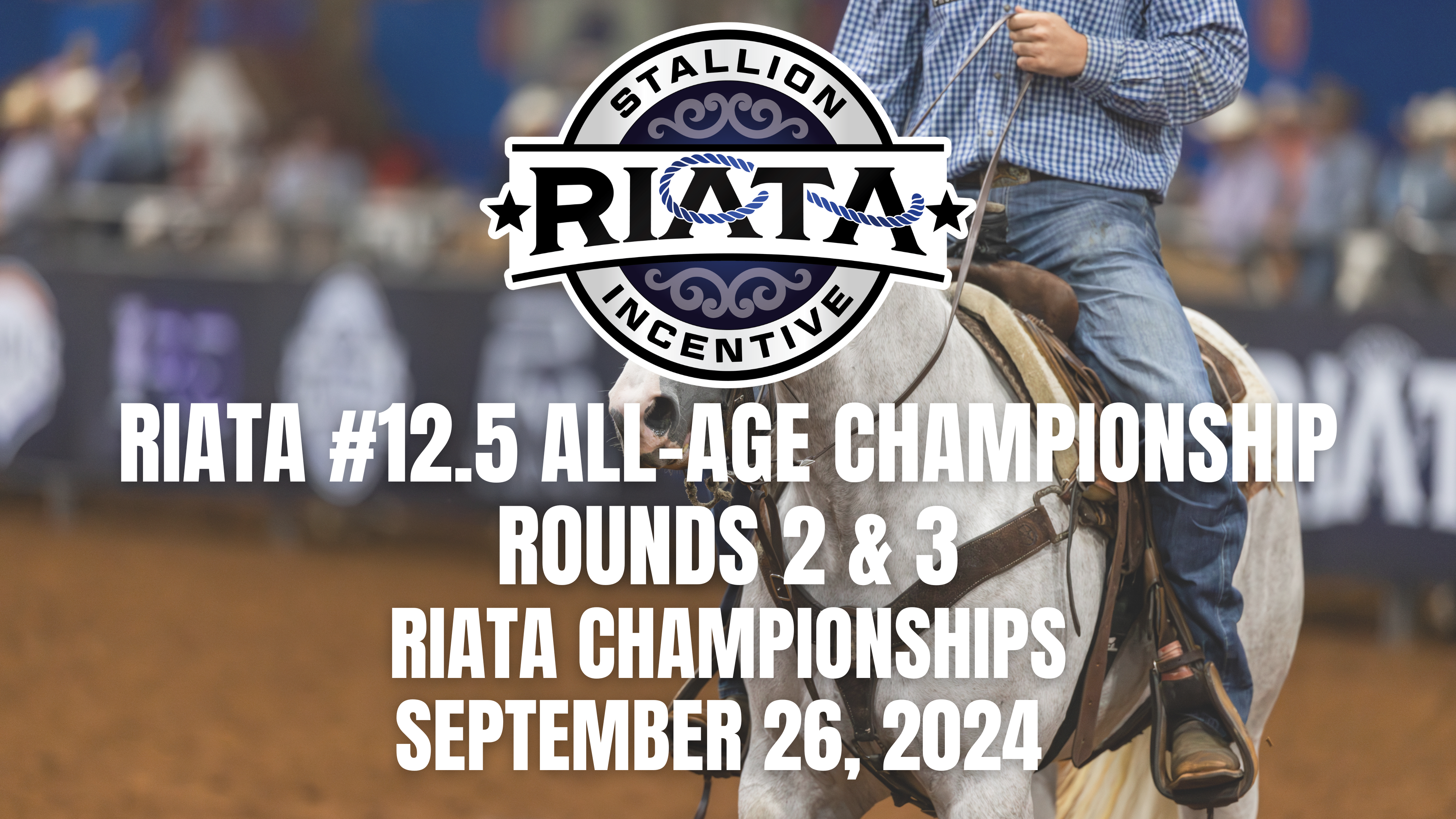 Riata #12.5 All-Age Championship, Rounds 2 & 3 | Riata Championships | 9/26/24