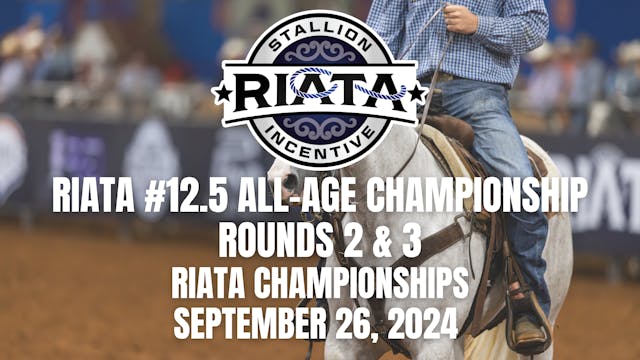 Riata #12.5 All-Age Championship, Rou...