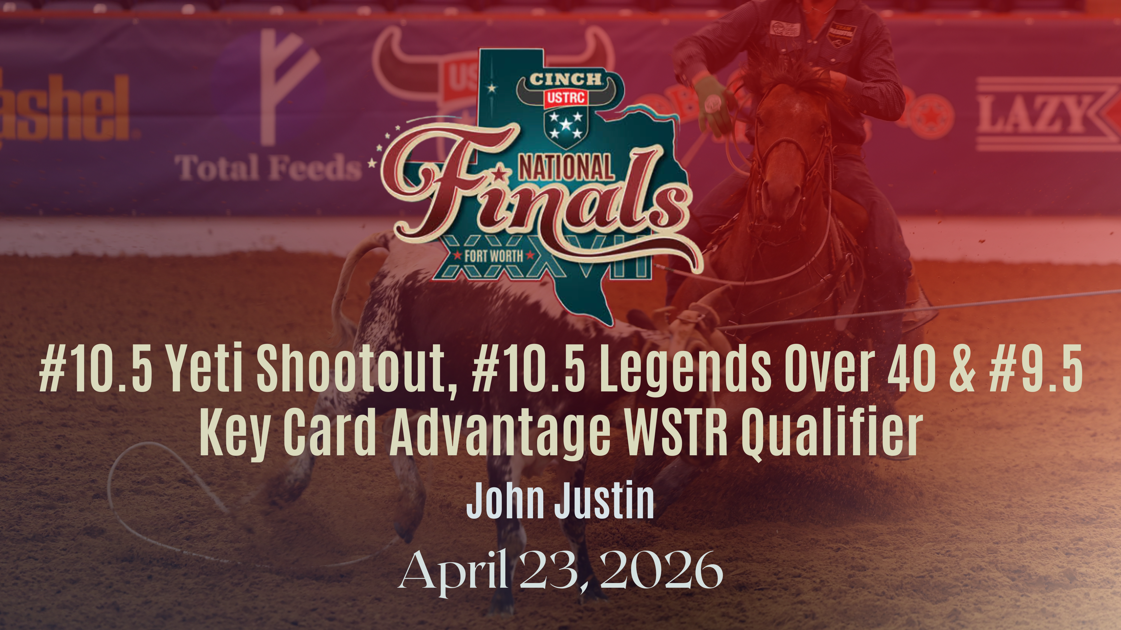 10.5, 10.5 Legends & 9.5 Key Card | USTRC Cinch NFTR | John Justin | 4/23/26