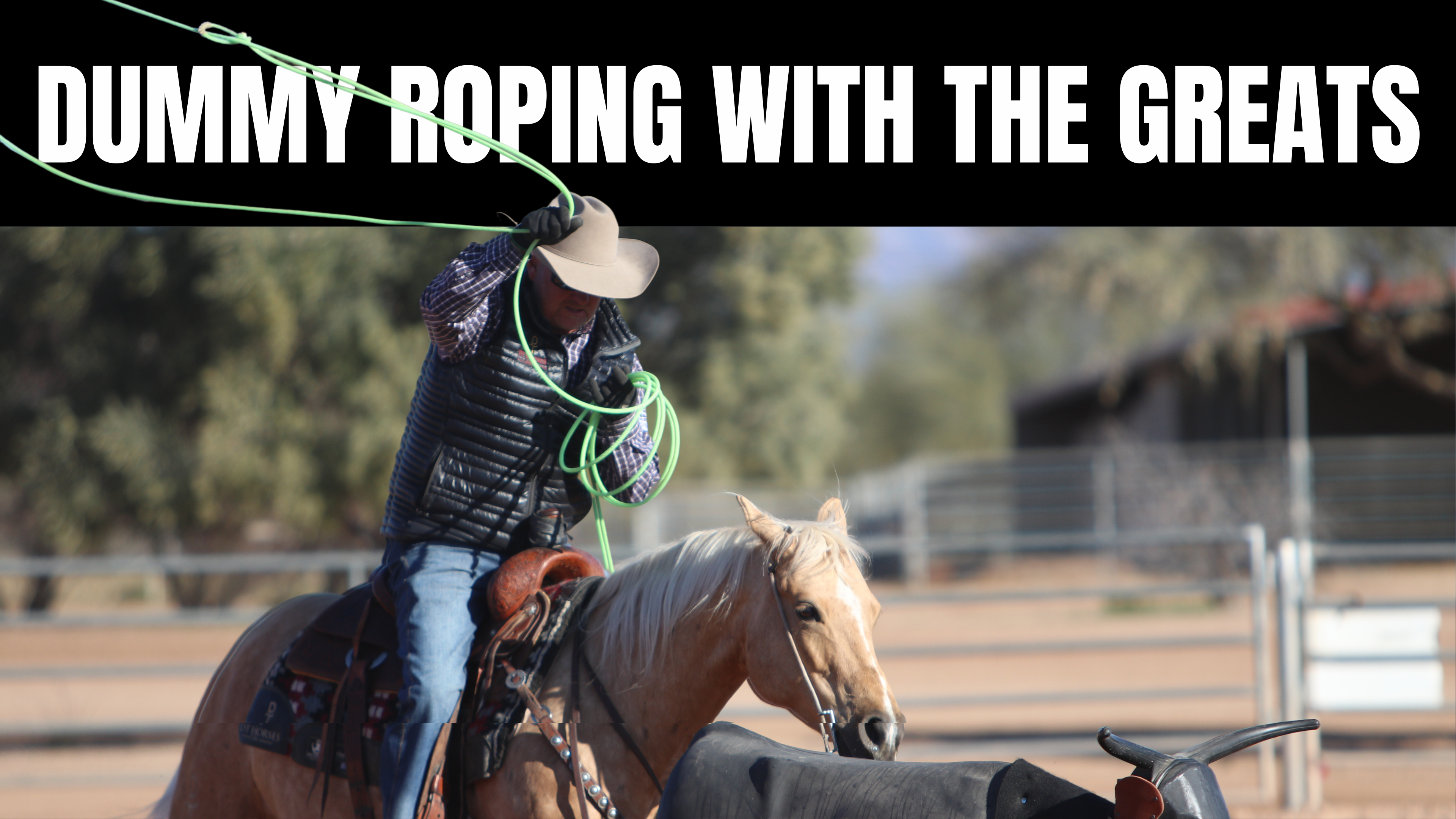 Dummy Roping With the Greats