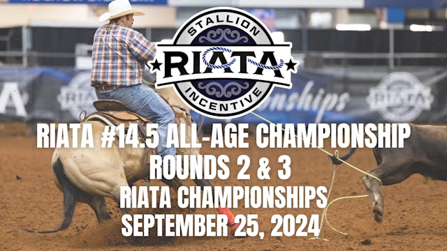 Riata #14.5 All-Age Championship, Rou...