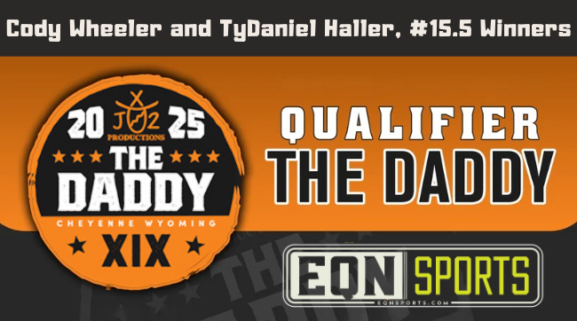 Cody Wheeler and TyDaniel Haller, #15.5 Winners | WSTR's The Daddy | 7/17/25