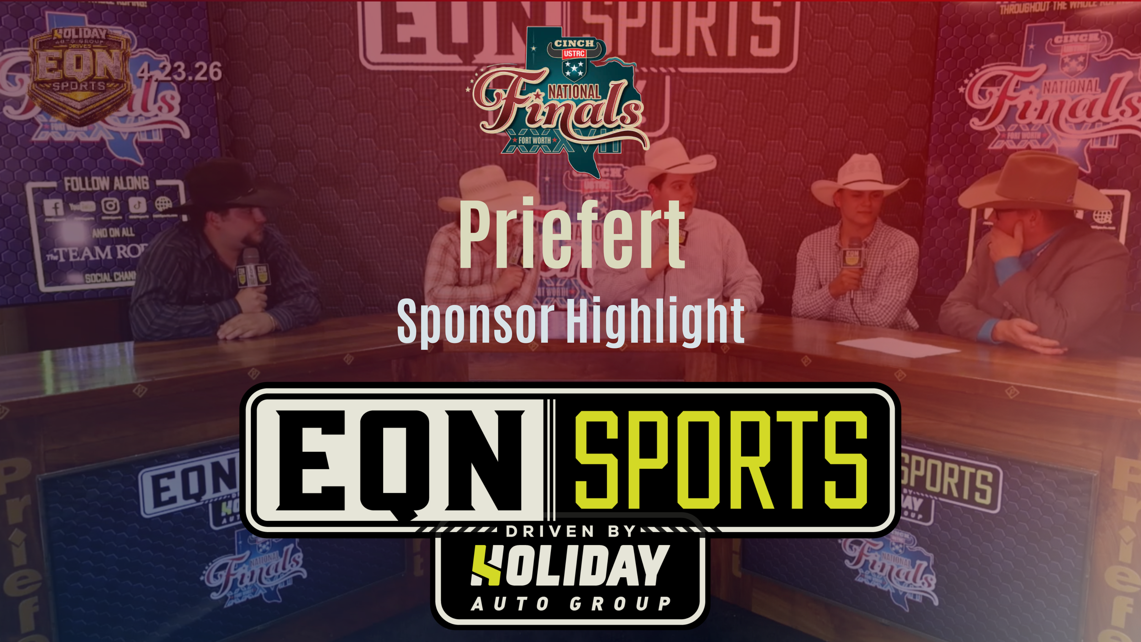 Priefert, Sponsor Highlight | USTRC Cinch NFTR | EQN Sports | 4/23/26