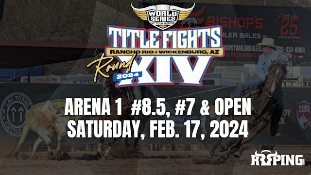Arena 1 | #8.5, #7, Open | WSTR Title...
