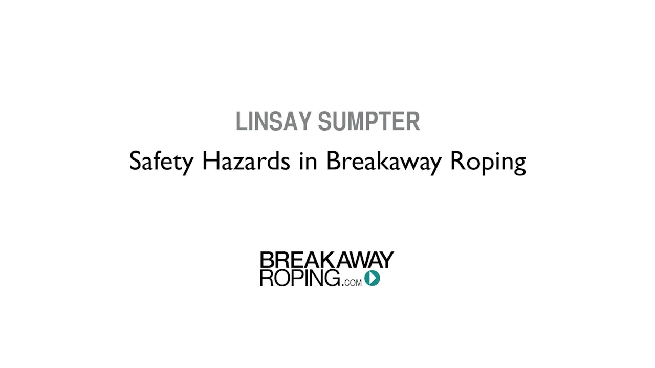 Safety Hazards in Breakaway Roping - Roping․com