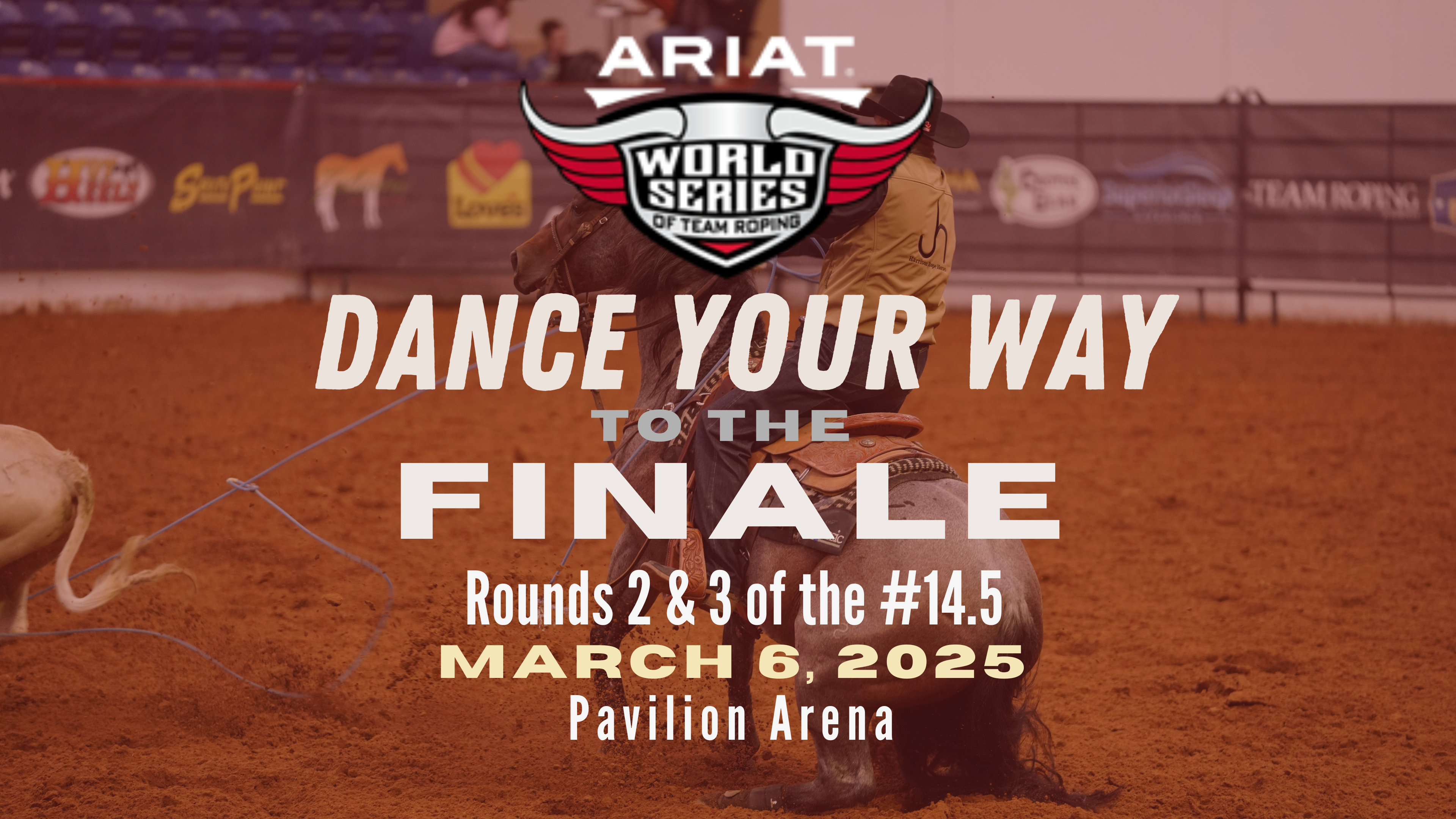Ariat WSTR Texas Two Step Super Qualifier | Pavillion Arena | March 6, 2025