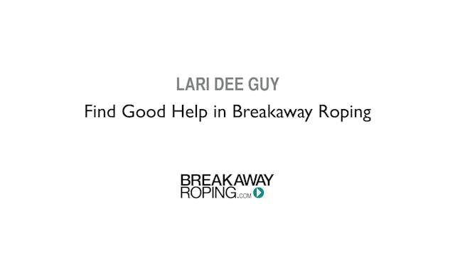 Find Good Help in Breakaway Roping