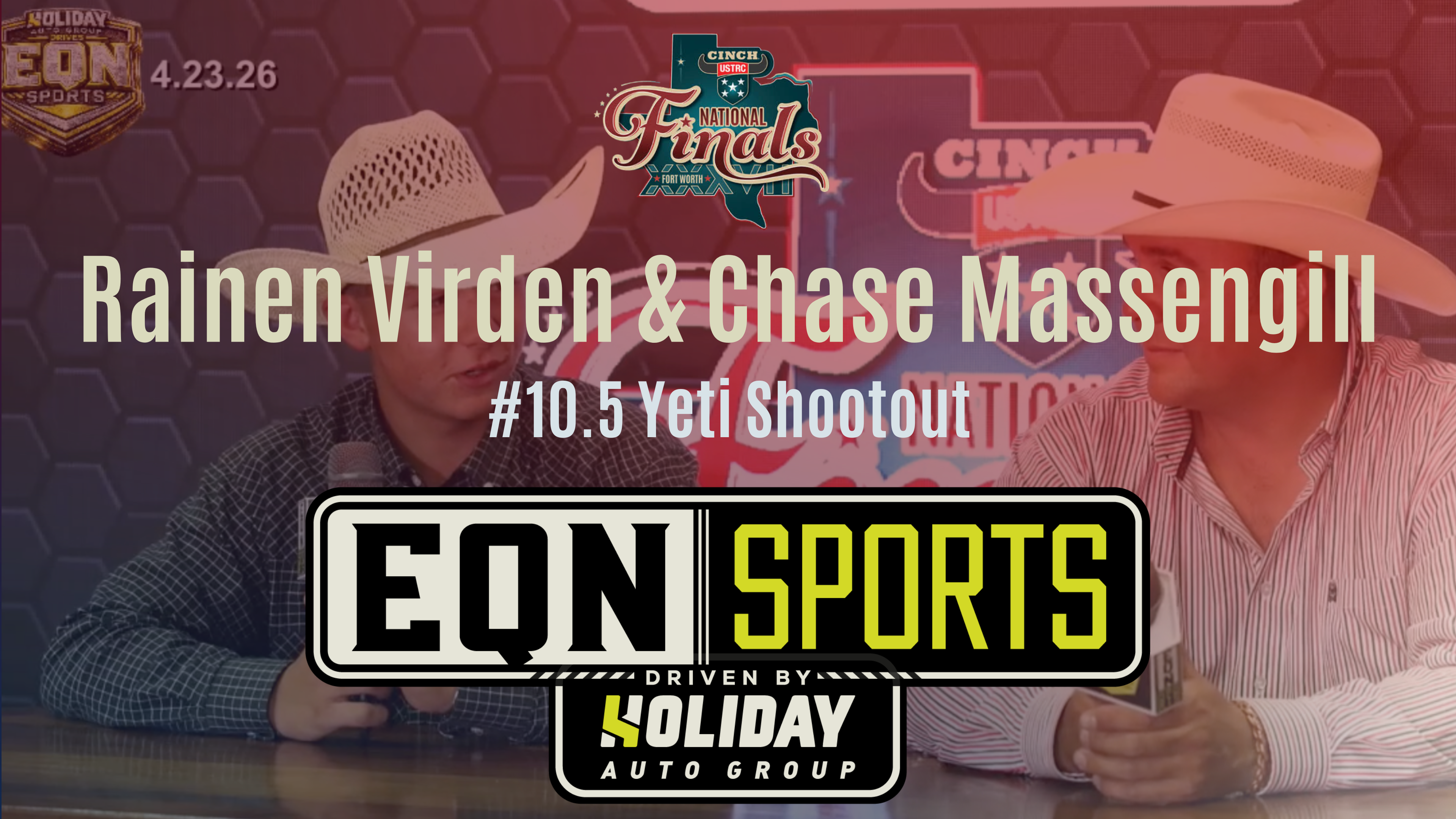 Rainen Virden & Chase Massengill, 10.5 Winners | USTRC Cinch NFTR | EQN Sports
