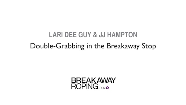 Double-Grabbing in the Breakaway Stop