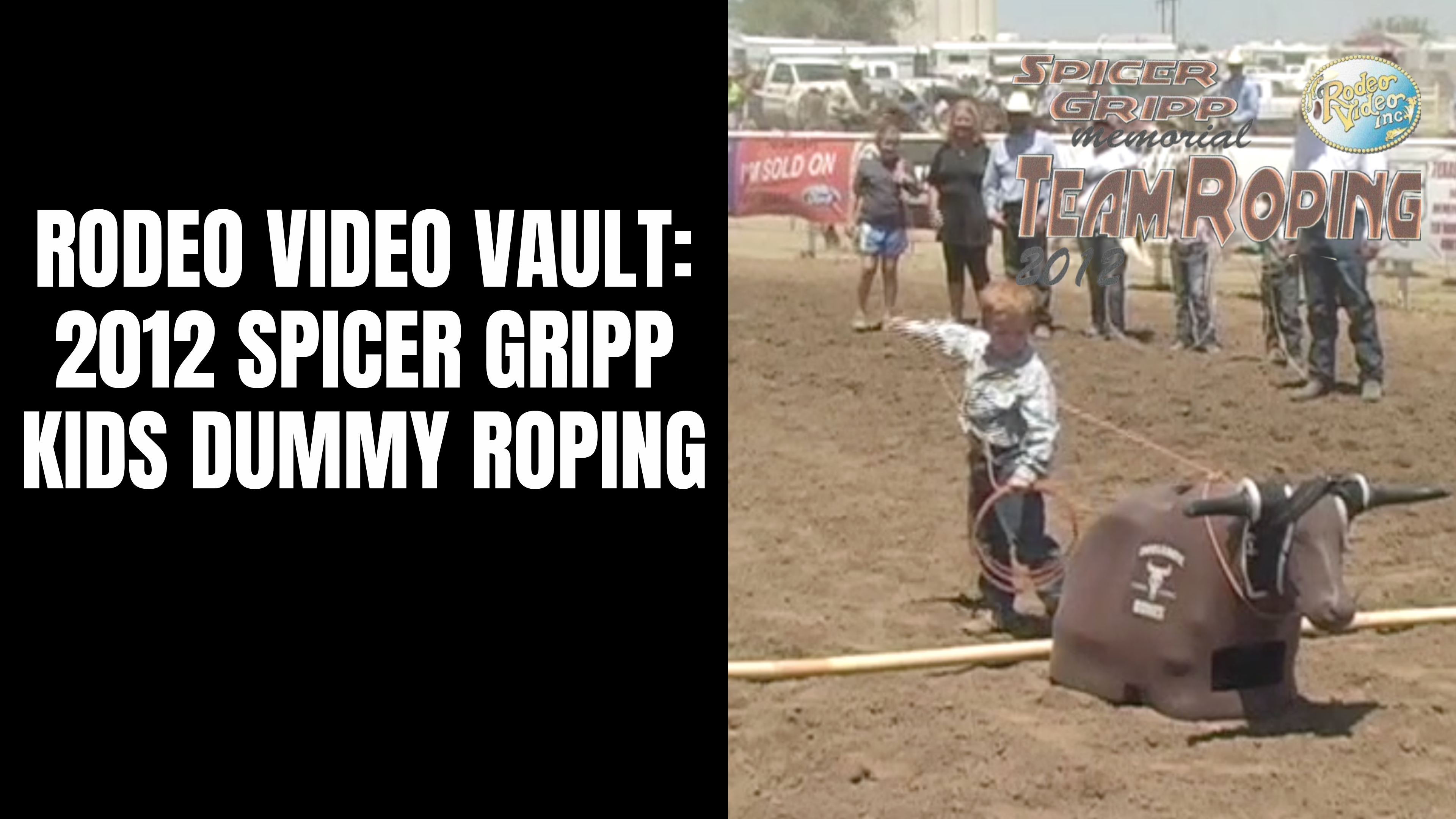 2012 Spicer Gripp | Kids Dummy Roping