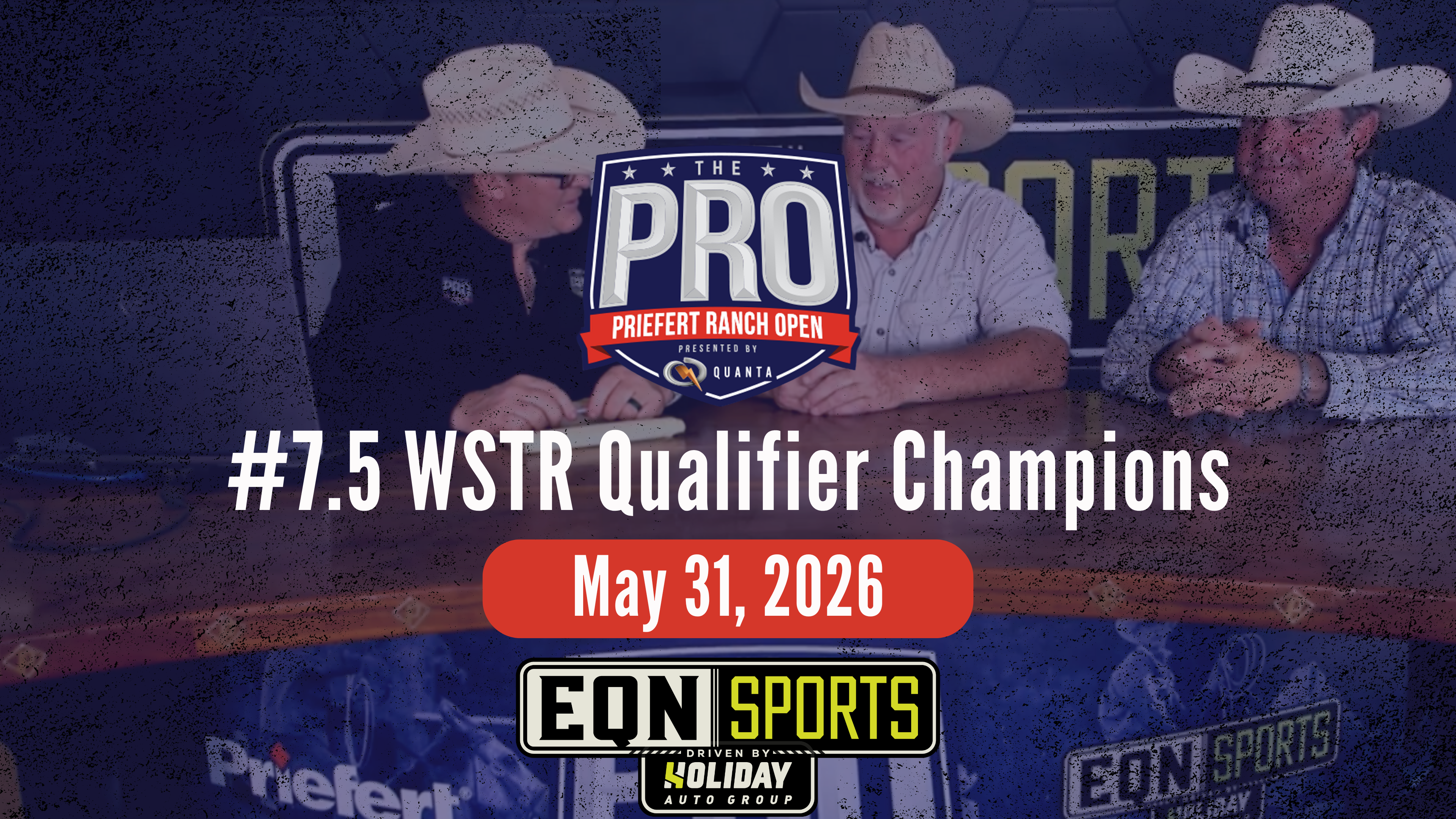 7.5 WSTR Champs | Pro Priefert Ranch Roping | EQN Sports Desk