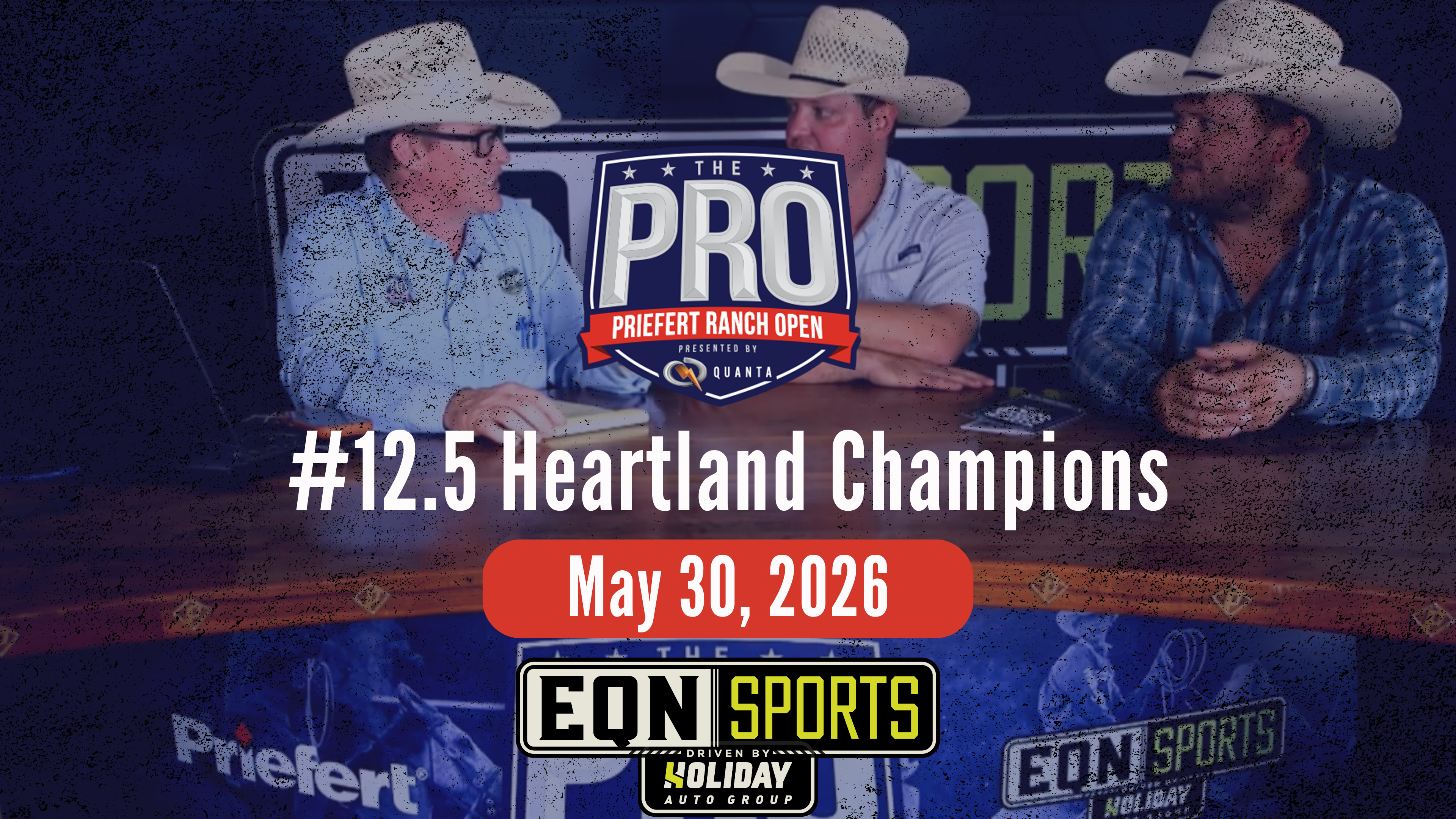 12.5 Heartland Champs | Pro Priefert Ranch Roping | EQN Sports Desk