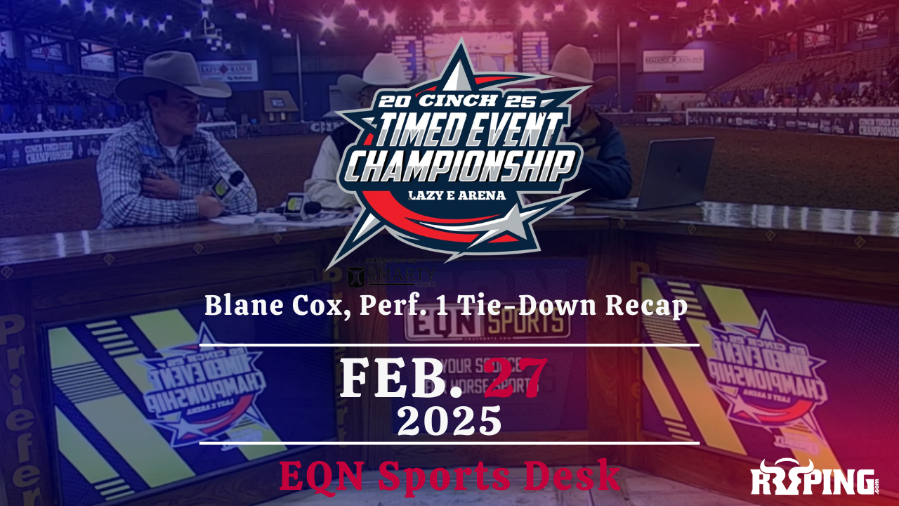 Blane Cox, Perf. 1 Tie-Down Recap | Cinch Timed Event Championship | 2/27/25